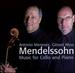 Mendelssohn: Music for Cello & Piano