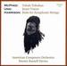 McPhee: Tabuh-Tabuhan, Lou Harrison: Suite for Symphonic Strings, Chinary Ung: Inner Voices