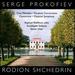 Prokofiev: Cinq Mlodies; Concertino; Classical Symphony; Shchedrin: Parabola Concertante