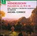 Mendelssohn: Psalms 42 / 95 & 115