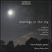Clearings in the Sky: Songs By Boulanger, Faure, Ravel and Debussy