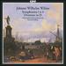 Johann Wilhelm Wilms: Symphonies Nos. 1 & 4; Overture in D