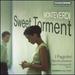 Monteverdi: Sweet Torment