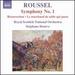 Roussel: Symphony No. 1 / Rsurrection-Symphonic Prelude / Le Marchand De Sable Qui Passe