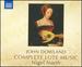 John Dowland: Complete Lute Music