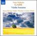 Gade: Violin Sonatas (Violin Sonatas Nos. 1, 2 & 3)