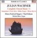 Julian Wachner: Complete Choral Music, Vol. 1