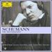 Schumann: the Masterworks / Various