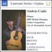 Laureate Guitar Series: Andras Csaki