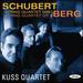 Schubert: String Quartet 5; Berg: String Quartet Op.3
