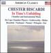 Chester Biscardi: in Time's Unfolding-Chamber and Instrumental Music