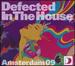 Defected in the House Amsterdam 09