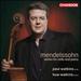 Mendelssohn: Works for Cello & Piano