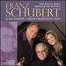 Schubert: Piano Trios; Arpeggione Sonata