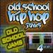 Old School Hip Hop Jams & Jams 3