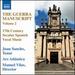 The Guerra Manuscript Vol. 2 (Juan Sancho/ Ars Atlantica/ Manuel Vilas) (Naxos: 8.572876)