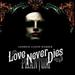 Love Never Dies [2 Cd]