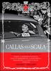 Callas Alla Scala: Volume I Belcanto