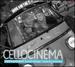 CelloCinema