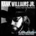 Hank Williams Jr. -Whiskey Bent & Hell Bound