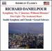 Richard Danielpour: Symphony No. 3 'Journey Without Distance'; First Light; The Awakened Heart