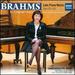 The Composer's Piano: Johannes Brahms-Late Piano Works: Fantasien Op.116, Drei Intermezzi Op.117, Klavierstucke Op.118, Klavierstucke Op.119; Conversation: Brahms and His Pianos (With Pianist Gwendolyn Mok and Producer David Bowles)