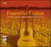 Essential Guitar-Music By Guiliani; Scarlatti; Sor; Boccherini; Albeniz; Villalobos; Barrios; Pujol