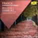 Virtuoso: Franck: Symphony in D Minor; Roussel: Symphony No.3
