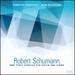 Robert Schumann: Three Sonatas for Violin and Piano