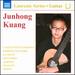 Kuang Guitar Laureate [Junhong Kuang] [Naxos: 8573432]