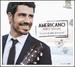 Americano-the Soul of the Spanish Guitar