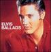 Elvis Ballads