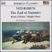 Rorem: The End of Summer