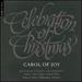 Celebration of Christmas-Carol of Joy
