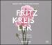 Fritz Kreisler: Music for Violin & Piano