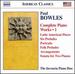 Bowles: Complete Piano Works [the Invencia Piano Duo] [Naxos: 8559786]