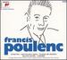 Un Sicle de Musique Francaise: Francis Poulenc