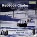 Rebecca Clarke: Music for Cello & Piano