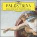 Palestrina: Missa Papae Marcellii; Motets
