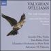 Ralph Vaughan Williams: the Lark Ascending-Suite of Six Short Pieces-the Solent-Fantasia