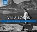 Villa-Lobos: Complete Guitar [Andrea Bissoli; Minas Gerais Philharmonic Orchestra, Fabio Mechetti] [Naxos: 8503289]