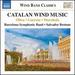 Oltra/Garreta/Moraleda: Catalan Wind Music