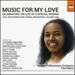 Music for My Love: Celebrating the Life of a Special Woman, Vol. 1