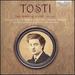 Tosti: Song of a Life Vol 1
