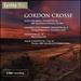 Gordon Crosse: Elegy for Small Orchestra Op. 1; Concerto for Chamber Orchestra Op. 8; Concertino Op. 15; Violin Conce