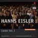 Hanns Eisler: Lieder Und Balladen Vol 1