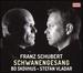 Franz Schubert: Schwanengesang [Bo Skovhus; Stefan Vladar] [Capriccio: C5292]