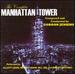 The Complete Manhattan Tower