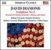 Diamond: Symphony No.6 [Indiana University Chamber Orchestra; Indiana University Philharmonic Orchestra; Arthur Fagen; Arthur Fagen] [Naxos: 8559842]