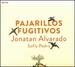 Pajarillos Fugitivos